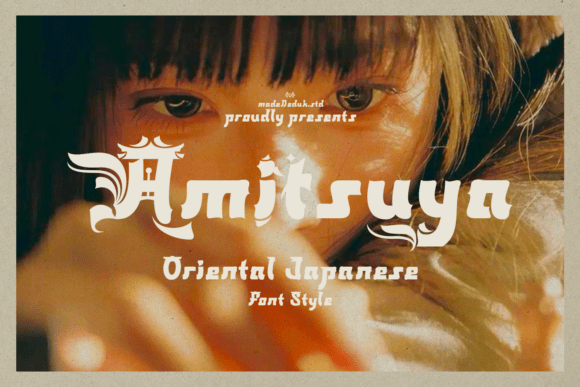 Amitsuya: A Display Font with Japanese Artistic Charm