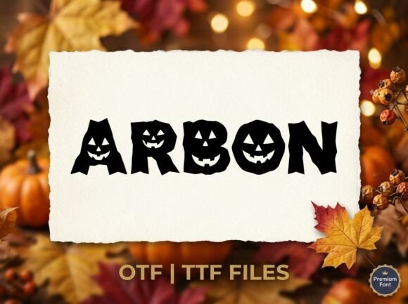 Arbon: A Display Font That Commands Attention