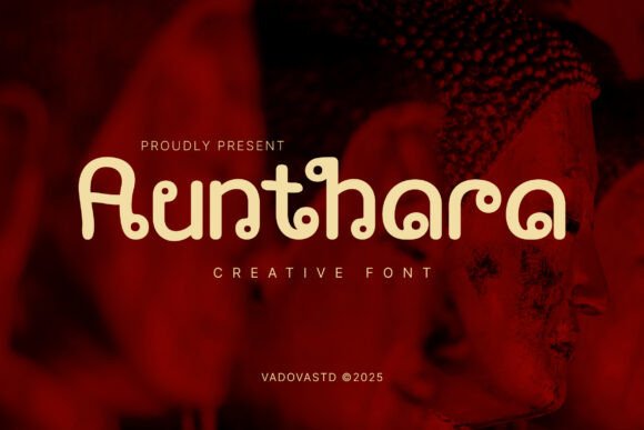 Aunthara Display Font for Branding and Digital Creativity