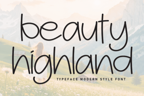 Beauty Highland: The Handwritten Font That Elevates Your Campaigns