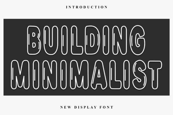 Building Minimalist: A Festive Display Font for Digital Creatives