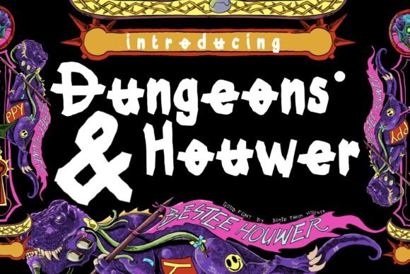 Dungeons and Houwer: A Font for Bold Branding