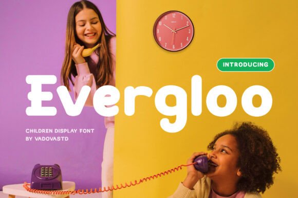 Evergloo: A Playful Display Font for Modern Editorial Projects