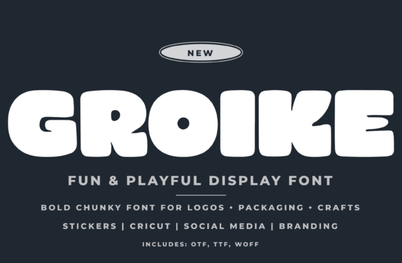 Groike: A Playful Display Font for Creative Makers