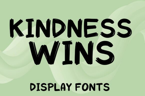 Kindness Wins Font for Handmade Creations