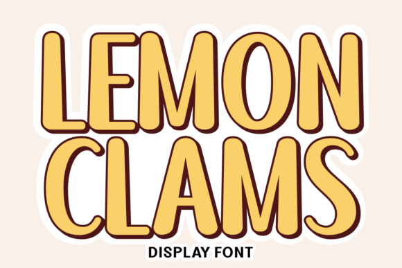 Lemon Clams Font for Expressive Branding