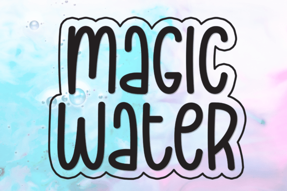Magic Water Font for Sweet and Memorable Branding