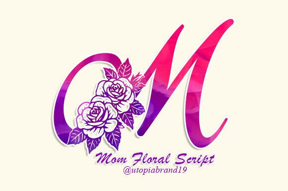 Mom Floral Script Monogram Font for Premium Branding