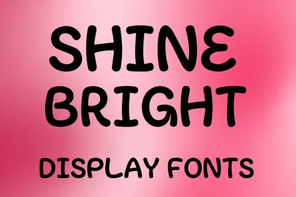 Shine Bright: A Playful Display Font for Bold Branding