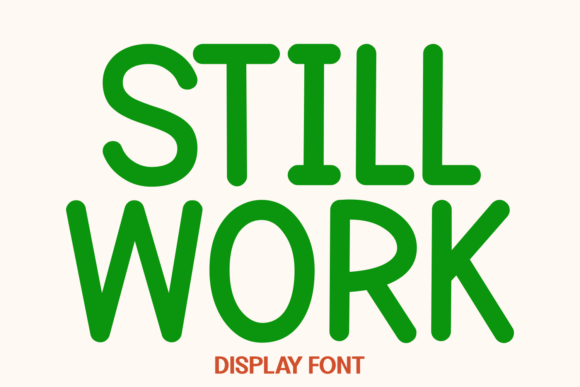 Still Work Font for Modern Web Design