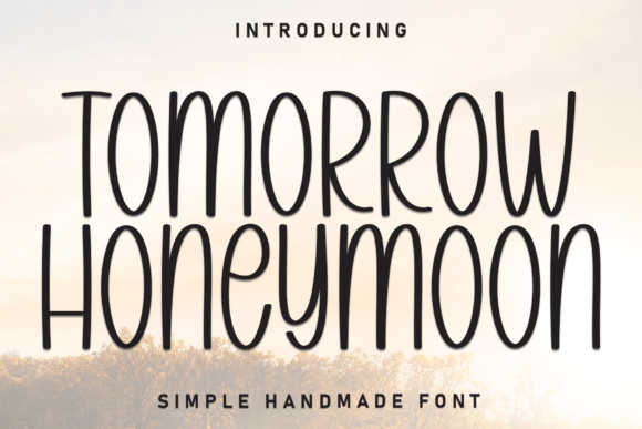 Tomorrow Honeymoon: A Handwritten Display Font for Editorial Charm